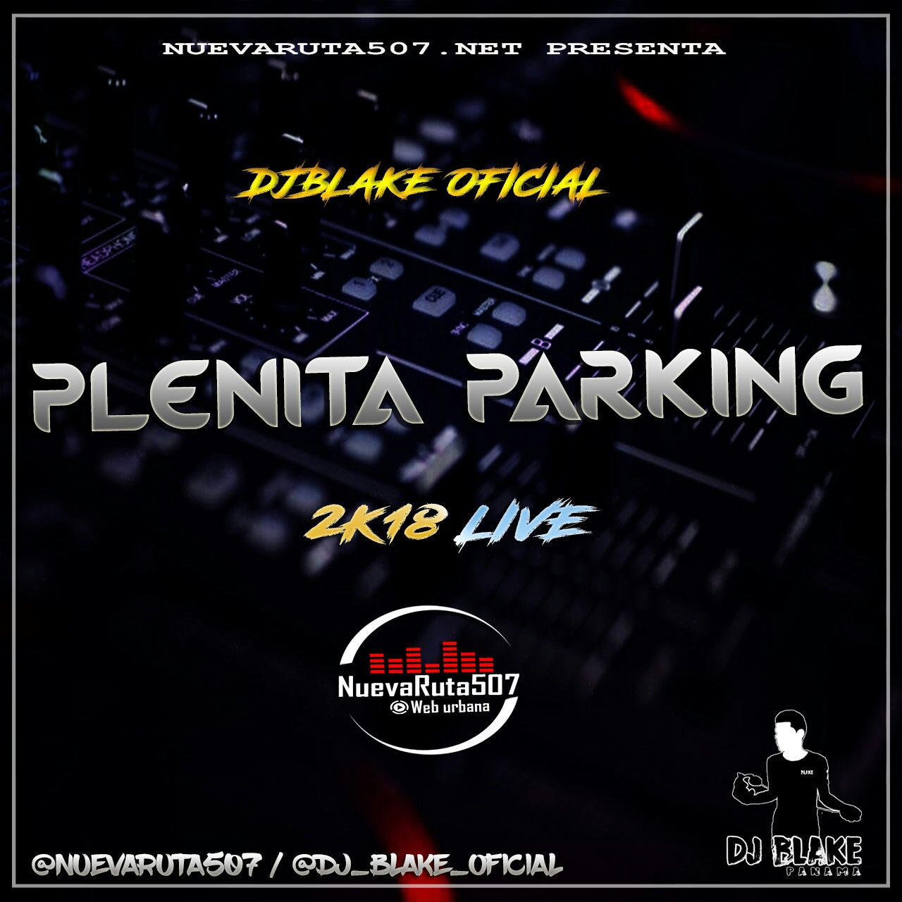 @Dj_Blake - Plenita Parking 2k18 LIVE.mp3