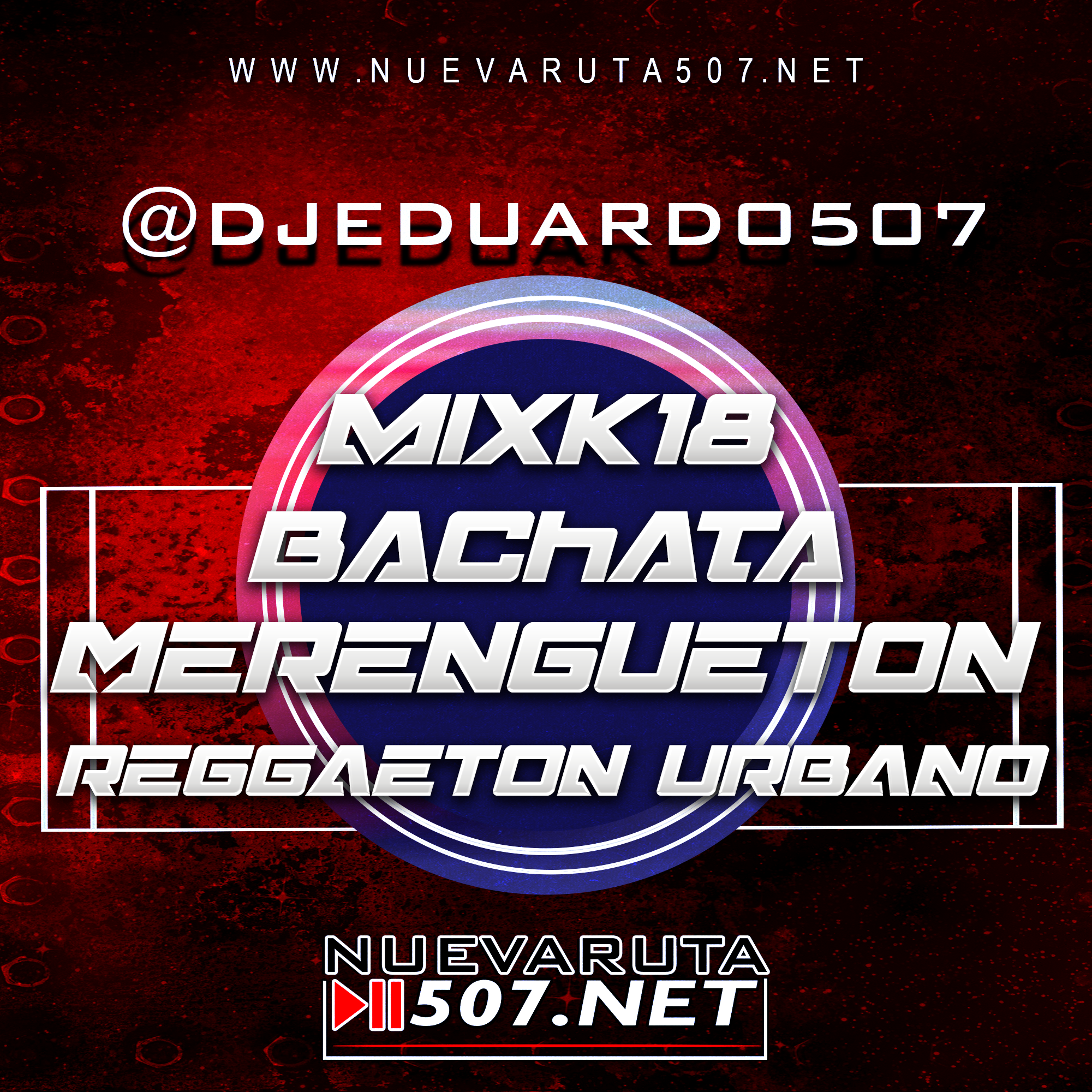 Dj Eduardo507 - Bachata Mixxx.mp3