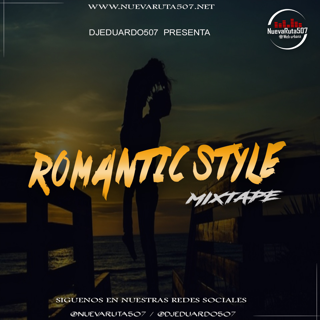 Romantic Style MixTape - @DjEduardo507.mp3